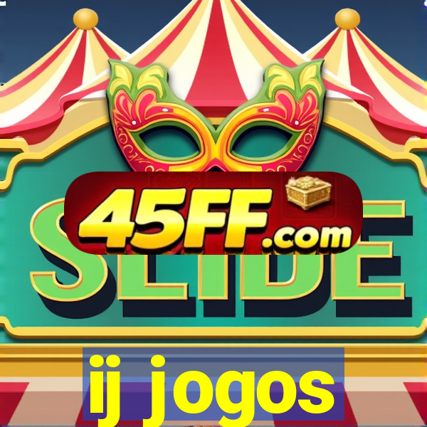 ij jogos